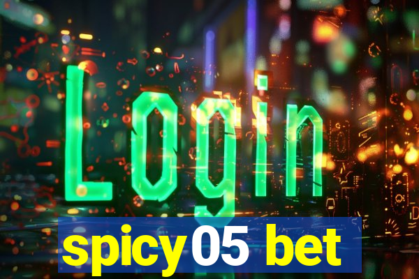 spicy05 bet